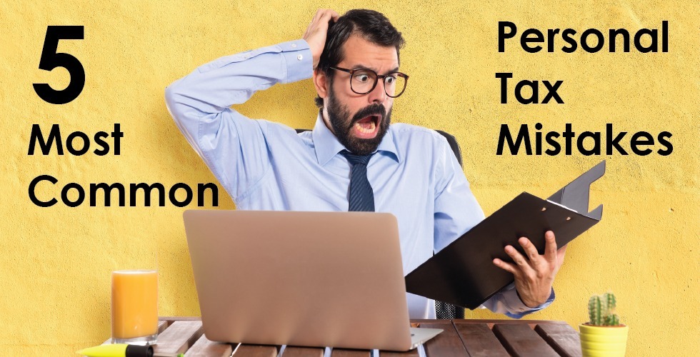 5 most common personal tax mistakes Finnection Tax & Accounting