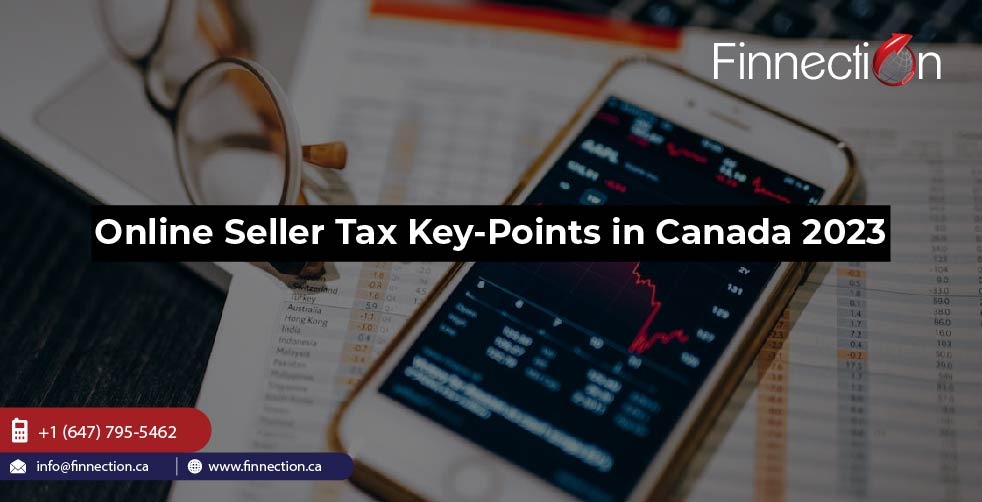 Online/Amazon Seller Tax Key points in Canada