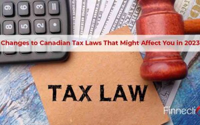 Changes to Canadian Tax Laws that might Affect You in 2023