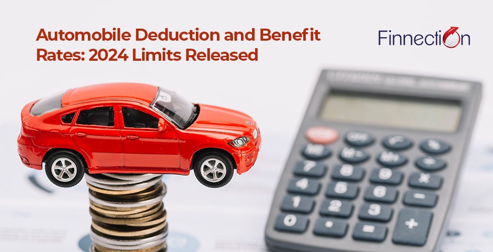 Automobile Deduction and Benefit Rates: 2024 Limits Released