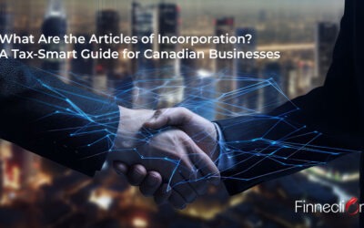 What Are the Articles of Incorporation? A Tax‑Smart Guide for Canadian Businesses